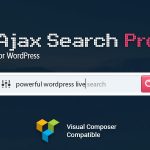 دانلود افزونه وردپرس Ajax Search Pro - جستجو‌گر پرقدرت آجاکس | پلاگین Ajax Search Pro