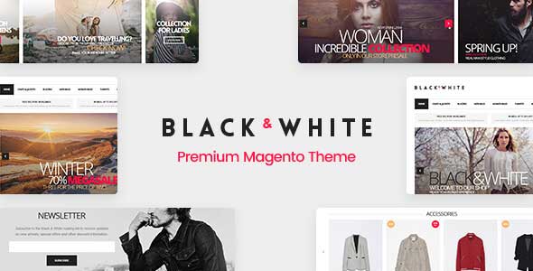 دانلود قالب مجنتو Black&White - قالب حرفه‌ای و واکنش گرا مجنتو