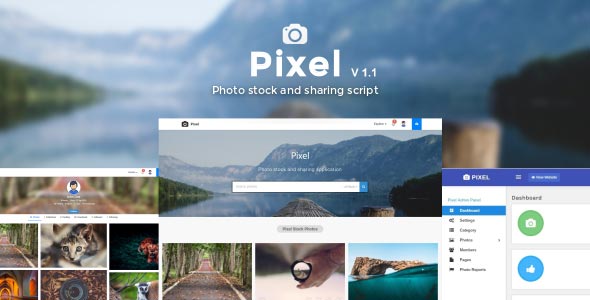 دانلود رایگان اسکریپت Pixel - اشتراک گذاری تصاویر و ویدیو استوک