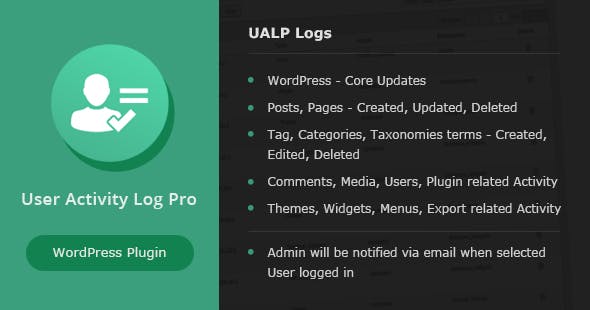 دانلود افزونه وردپرس User Activity Log PRO - نظارت حرفه ای بر کاربران وردپرس