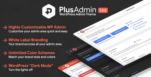 دانلود افزونه وردپرس PLUS Admin Theme - قالب مدیریت و پیشخوان وردپرس