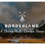 دانلود قالب وبلاگ شخصی وردپرس Himmelen دانلود قالب وردپرس Borderland - پوسته چند منظوره و خلاقانه وردپرس