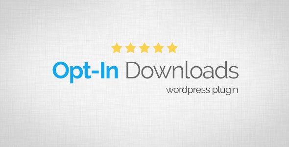 دانلود افزونه وردپرس Opt-In Downloads - نسخه پیشرفته و تجاری افزونه