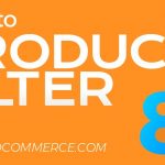 دانلود افزونه کاربردی و حرفه ای Product Filter برای ووکامرس