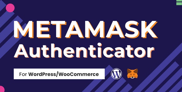 دانلود افزونه وردپرس و ووکامرس MetaMask Authenticator