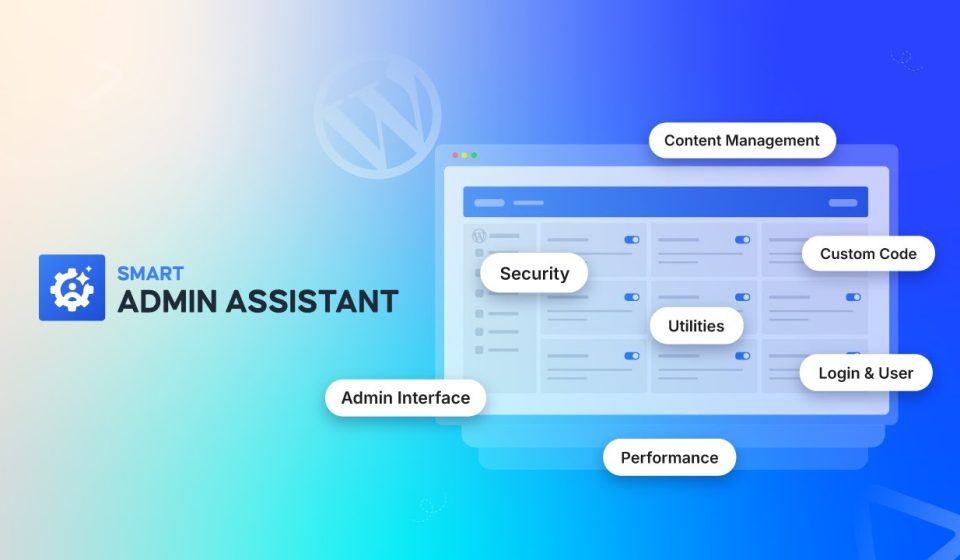دانلود افزونه Smart Admin Assistant Pro - داشبورد مدیریت همه‌کاره وردپرس