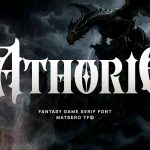 فونت Athorie – تایپفیس حماسی و فانتزی بازیهای RPG فونت Athorie – تایپفیس حماسی و فانتزی بازیهای RPG